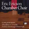 Eric Ericson Chamber Choir - 3 gemischte Chöre: No. 1, Abendfeier in Venedig - Single